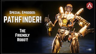 The Ultimate Pathfinder Tribute! Apex Legends Special Episodes