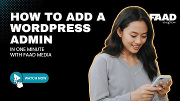 How to Add an Administrator to WordPress - Simple 1-Minute Tutorial