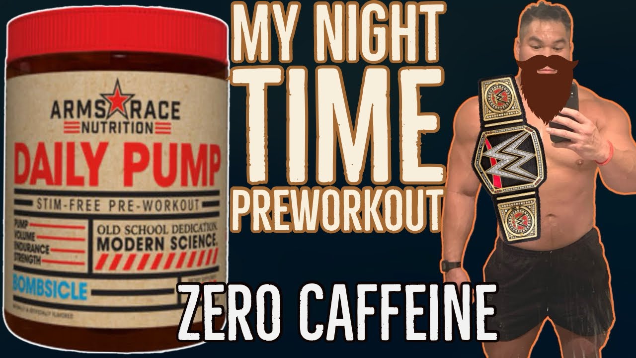 Daily Pump by Arms Race Nutrition| The PreWorkout I use for night time training