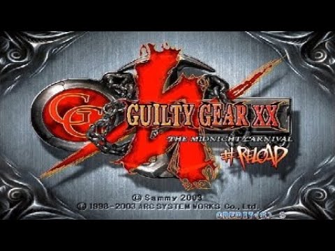ギルティギアXX#Reload (赤リロ)対戦会　2025/08/14