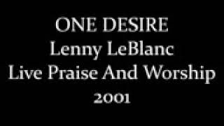 One Desire Album - Lenny LeBranc