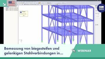[EN] Webinar: Bemessung von biegesteifen und gelenkigen Stahlverbindungen in RFEM und in RSTAB