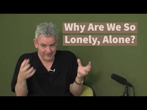 Solitude: Why Are We So Lonely, Alone? (with Benny Hendel)