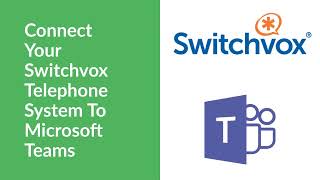Switchvox Teams Integration (Ring2Teams)