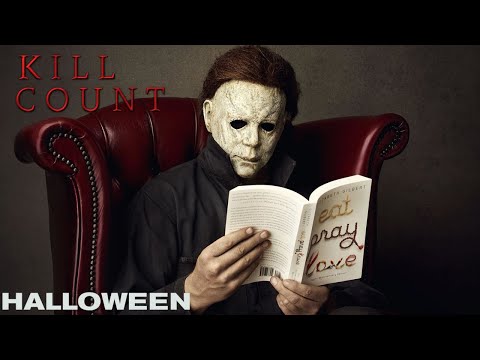 Halloween (2018) - Kill Count