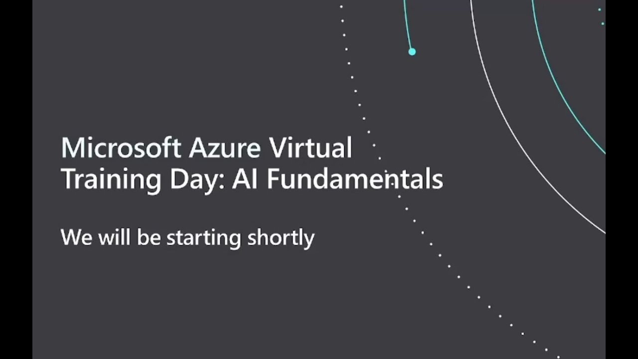 Microsoft Azure Virtual Training: AI Fundamentals 1 - YouTube