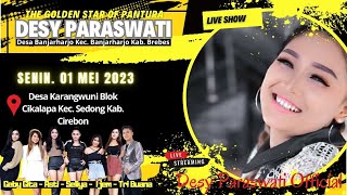The Golden Star Of Pantura 'DESY PARASWATI'Senin 1 Mei 2023,Karangwuni, Kec. Sedong-Kab. Cirebon