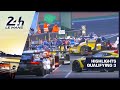 2019 24 Heures du Mans - HIGHLIGHTS #3 qualifying session