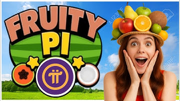 Fruity Pi 🍎 First VERIFIED Gaming App ✅ Pi Network Ecosystem ft. Map of Pi & Pi Commerce