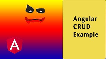 Angular Tutorials - CRUD Example