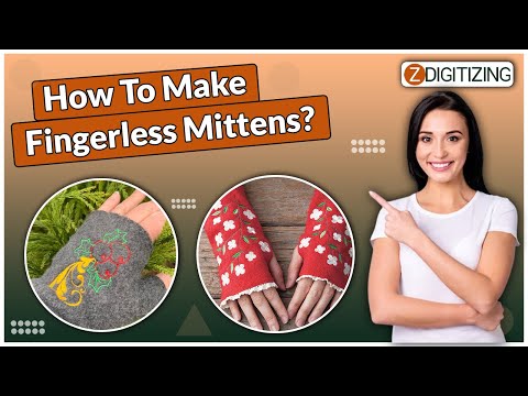 How To Easily Make Unique Warm In The Hoop Embroidery Fingerless Mittens || ZDigitizing