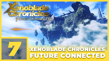 Xenoblade Chronicles: Future Connected (Nintendo Switch, Eng dub) - FINAL BOSS [7]