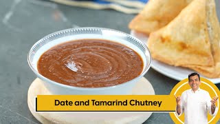 Date and Tamarind Chutney | खजूर और इमली की चटनी | Pro V | Sanjeev Kapoor Khazana