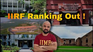 IIRF 2023 Ranking Out! IIMs IITs JBIMS XLRI SIBM FMS All make it to Top 10 Colleges in India!