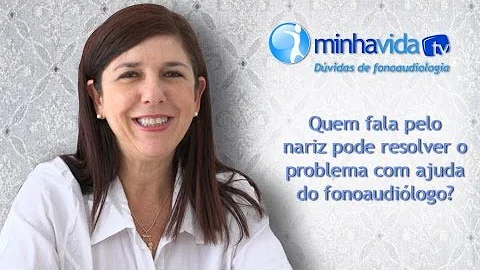 O que é falar fanhoso?