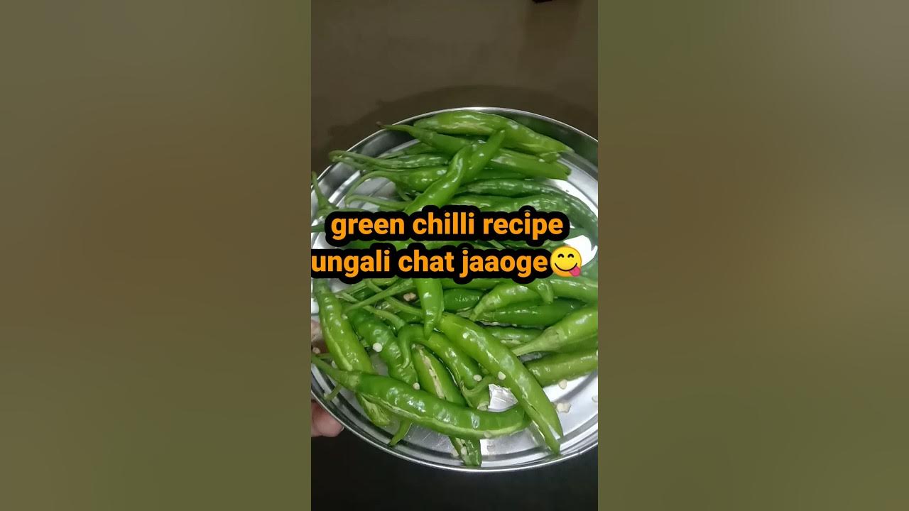 green chilli recipe हरी मिर्ची अचार ungli chaat jaaoge😋 shorts YouTube