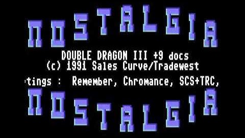 C64 crack-intro NOSTALGIA - Double Dragon 3 -