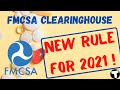 NEW FMCSA Clearinghouse Rule 2021 | Owner Operator Trucking Topics