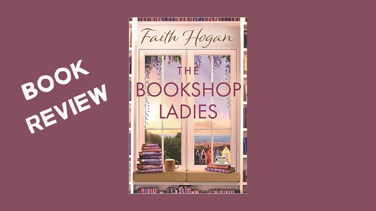 The Ladies Picturesque Irish Village Romance and Family Drama