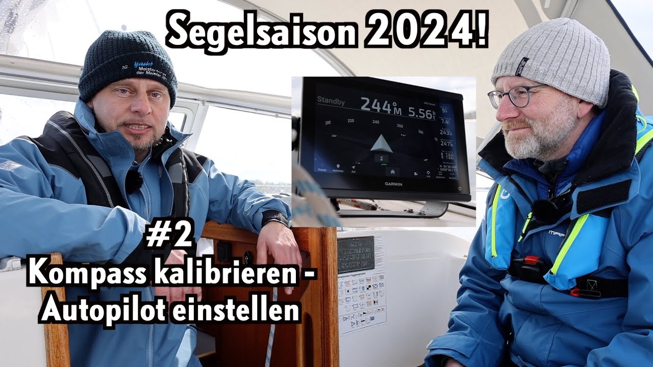 Kompass kalibrieren & Autopilot korrekt einstellen - so klappt es!