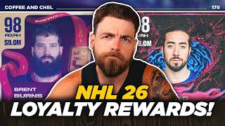 LOYALTY REWARDS ARE BACK NHL 26 COFFEE AND CHEL EP 178