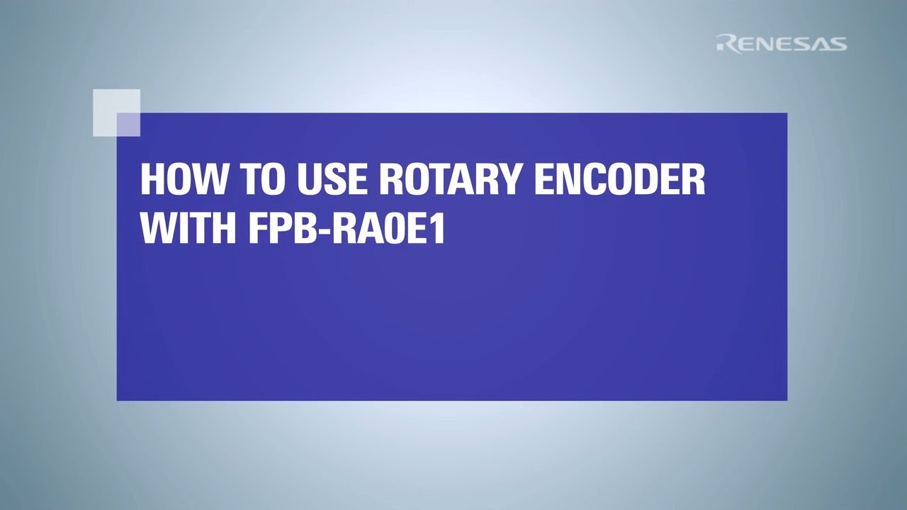 How to Use a Rotary Encoder with the FPB-RA0E1 Board - YouTube