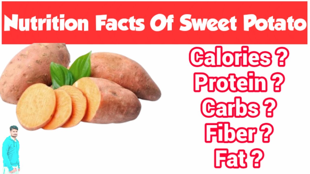 Nutrition Facts Of Sweet PotatoHealth Benefits Of Sweet Potato