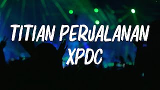 Titian Perjalanan  - Xpdc