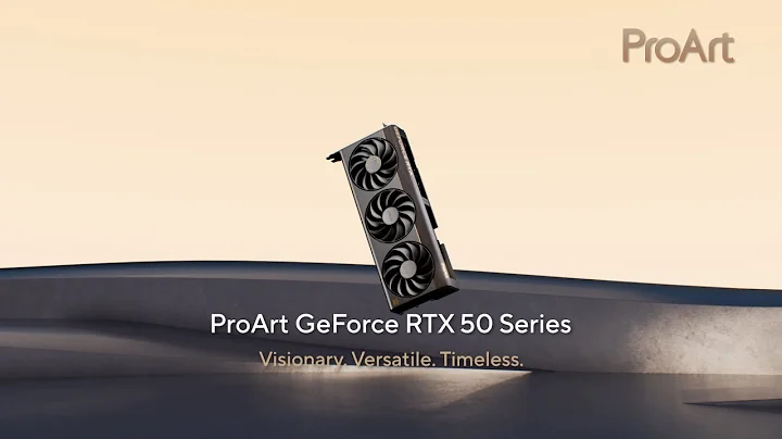 ProArt GeForce RTX 50 Series  - Visionary. Versatile. Timeless