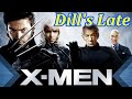 Dills late xmen 2000