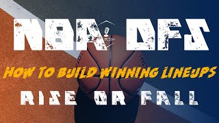 How to Build Winning NBA DFS Lineups for DraftKings \& FanDuel | Fantasy Cruncher NBA DFS Tutorial