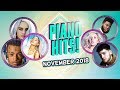 Piano Hits .♪ ♫ Pop Songs November 2018 : Over 1 hour of Billboard hits - music for classroom ,study