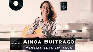 Video thumbnail of "Ainoa Buitrago "Venecia está sin agua" / SshakeTv"