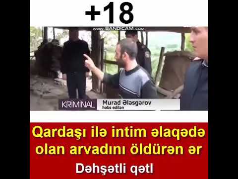 Qardasi ile cinsi elaqede olan arvadini olduren er