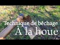 Comment bcher a la houe technique simple et efficace voir la description