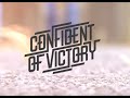 Confident of Victory - Heiliges Band (offizielles Musikvideo 2019)