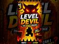 Can I Survive In Level Devil Challenge 🫨 #shorts #comedy #viral #gaming #challenge