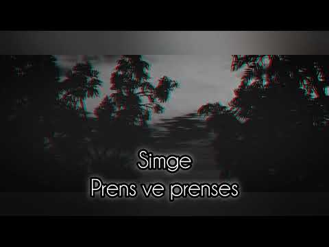 Simge Sağın Prens Ve Prenses Slowed Reverb