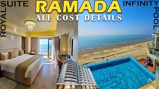 Ramada Hotel CoxsBazar - হোটেল রামাদা সি ভিউ রুম খরচ । Royal Suite Room Review । CoxsBazar Hotel