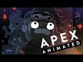 POOPEX LEGENDS - EDGE OF (APEX ANIMATION)