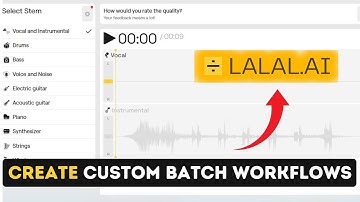How to Create Custom Batch Workflows with Lalal.ai 2025?