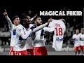 7 times Nabil Fekir decided to win a game ||HD||