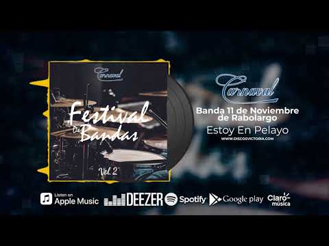 Banda 11 de Noviembre de Rabolargo - Estoy En Pelayo