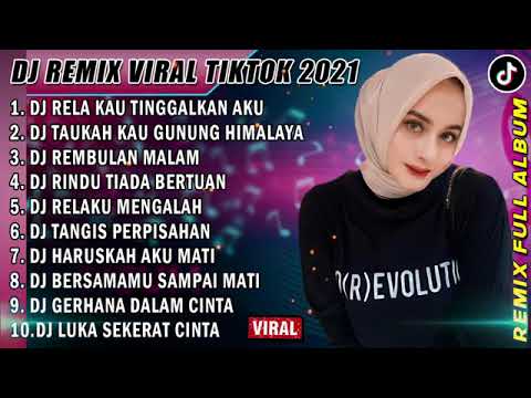 DJ RELA KAU TINGGALKAN AKU ARIEF | DJ TAUKAH KAU GUNUNG HIMALAYA