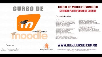 Curso de Moodle Avançado - Aula 01 - Criando Plataforma de Cursos