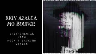 Iggy Azalea - Mo Bounce - Instrumental Karaoke (Backing Vocals & Hook)