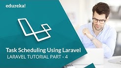 Laravel Tutorial For Beginners Part - 4 | Task Scheduling Using Laravel | PHP Framework | Edureka - Durasi: 20.47. 