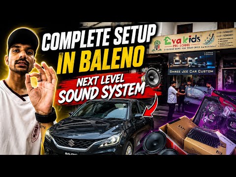 Baleno 2026 || Complete sound setup 🔥😍|| next level sound system🔥😍|| #baleno2026 #soundsystem #viral