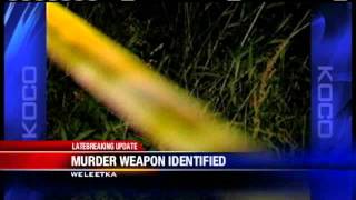 Murder Weapon Identified In Weleetka Killings