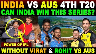POWER OF IPL🇮🇳VS AUS🇦🇺 | IND vs AUS 4th T20 | CAN INDIA WIN WITHOUT ROHIT &amp; VIRAT? | SANA AMJAD